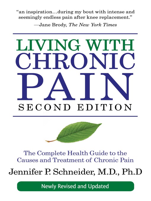 Title details for Living with Chronic Pain by Jennifer P. Schneider, MD, PhD - Wait list